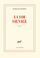 La loi sauvage (9782070146130-front-cover)