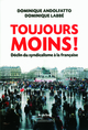 Toujours moins !, Déclin du syndicalisme à la française (9782070126583-front-cover)