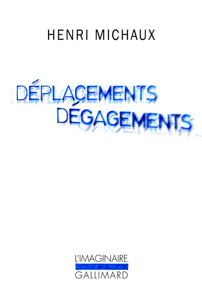Déplacements Dégagements (9782070140244-front-cover)