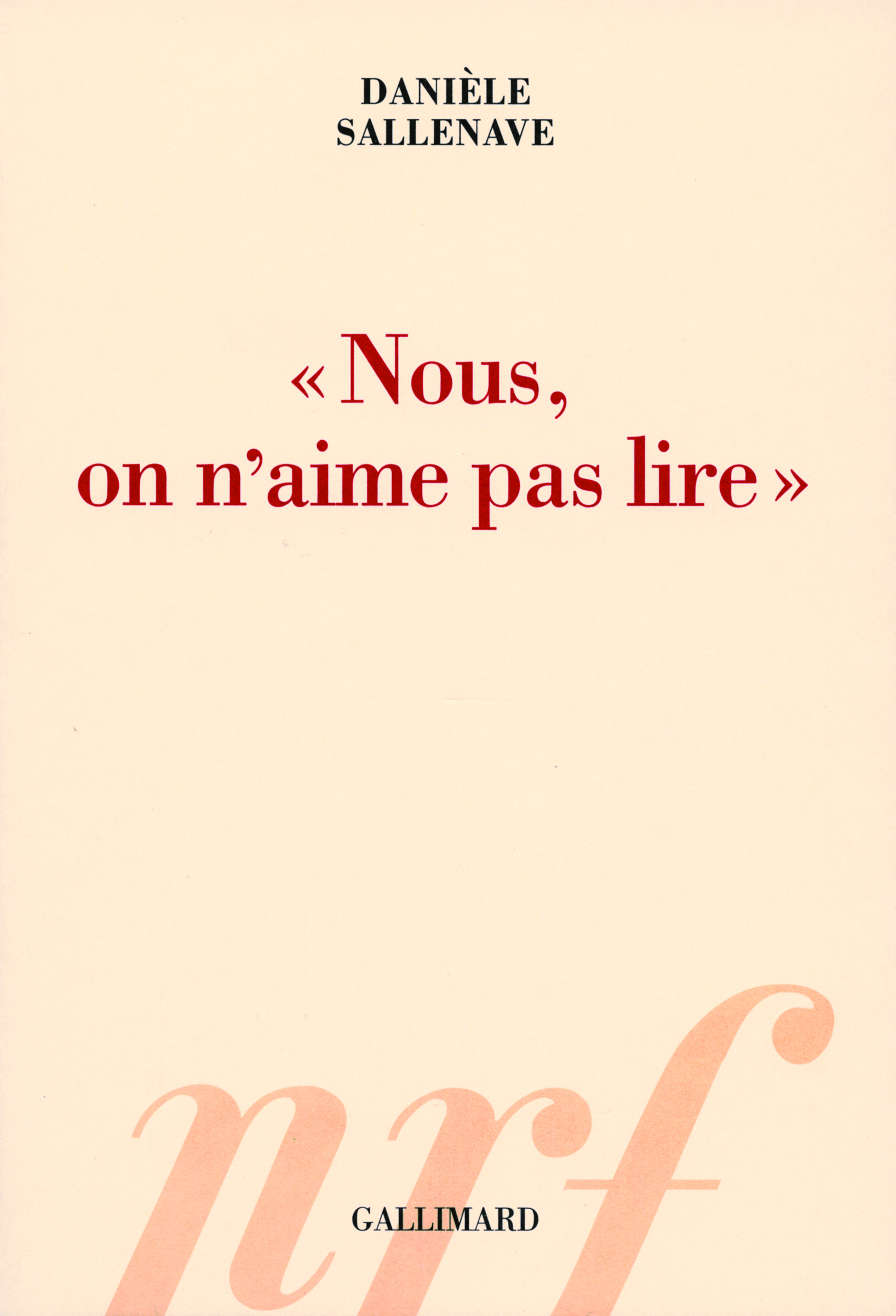 "Nous, on n'aime pas lire" (9782070123841-front-cover)