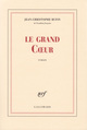 Le grand Coeur (9782070119424-front-cover)