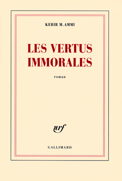 Les vertus immorales (9782070124619-front-cover)