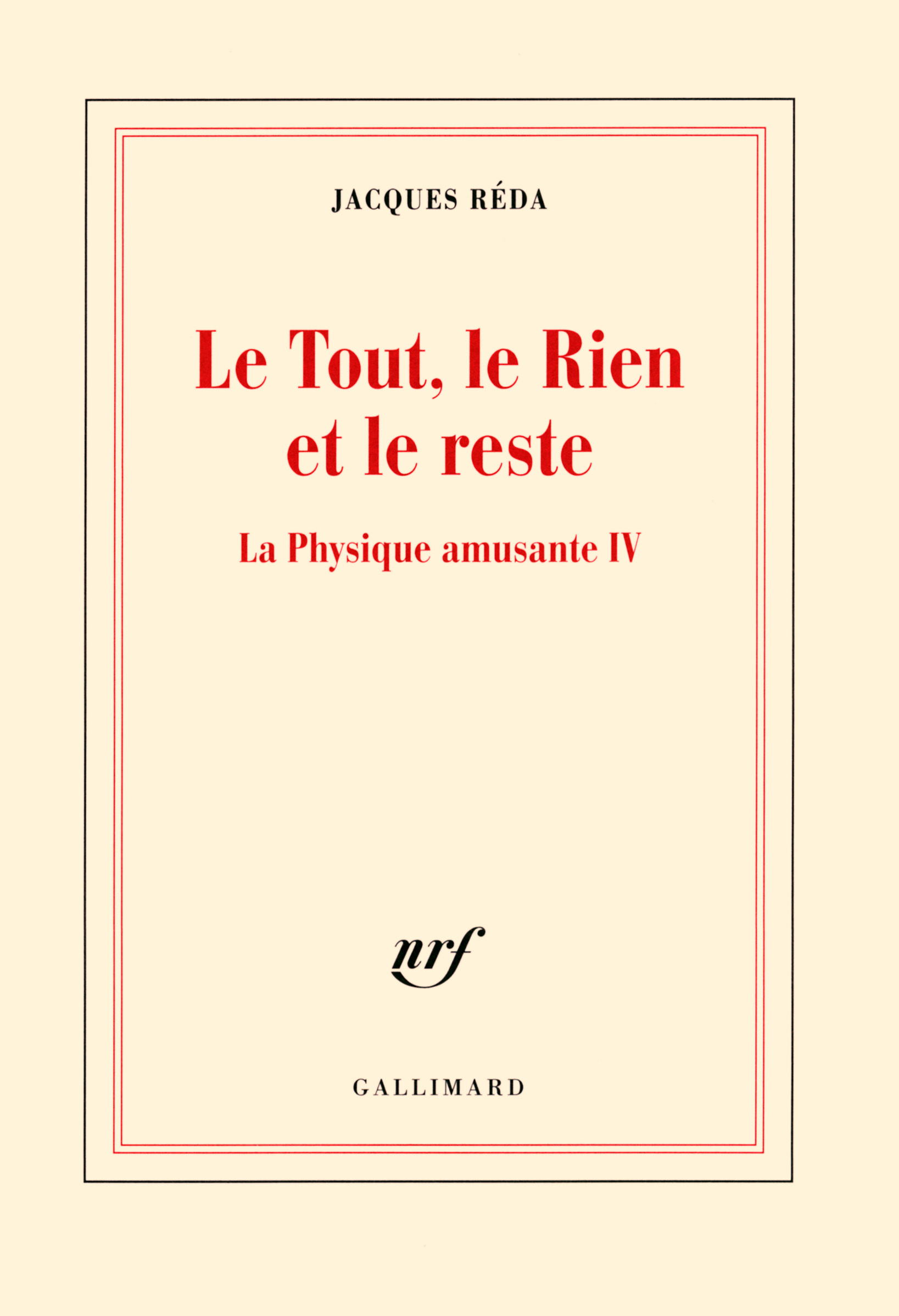 Le Tout, le Rien et le reste, LA PHYSIQUE AMUSANTE IV (9782070197491-front-cover)