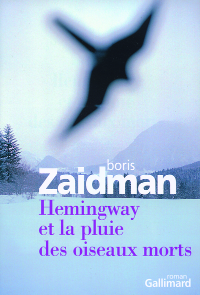 Hemingway et la pluie des oiseaux morts (9782070119707-front-cover)