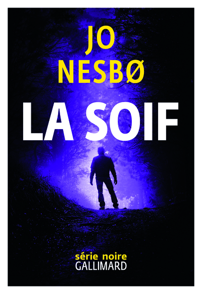 La Soif, Une enquête de l'inspecteur Harry Hole (9782070145041-front-cover)