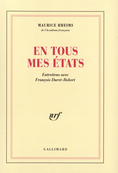 En tous mes états, Entretiens avec François Duret-Robert (9782070114412-front-cover)