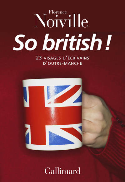 So British !, 23 visages d'écrivains d'Outre-Manche (9782070142552-front-cover)