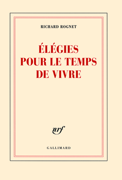 Élégies pour le temps de vivre (9782070135622-front-cover)