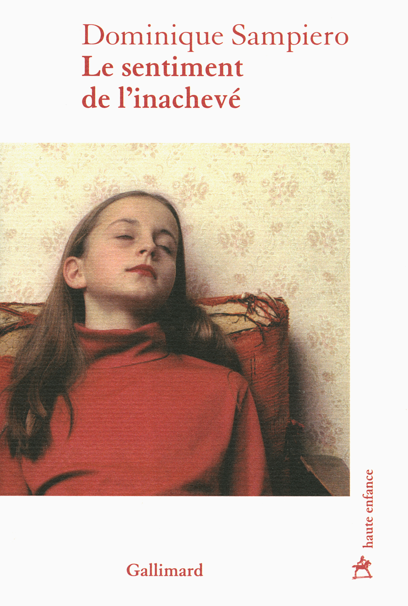 Le sentiment de l'inachevé (9782070179640-front-cover)