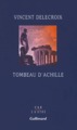 Tombeau d'Achille (9782070120772-front-cover)