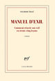 Manuel d'exil, Comment réussir son exil en trente-cinq leçons (9782070186716-front-cover)