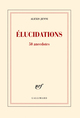 Élucidations, 50 anecdotes (9782070142057-front-cover)