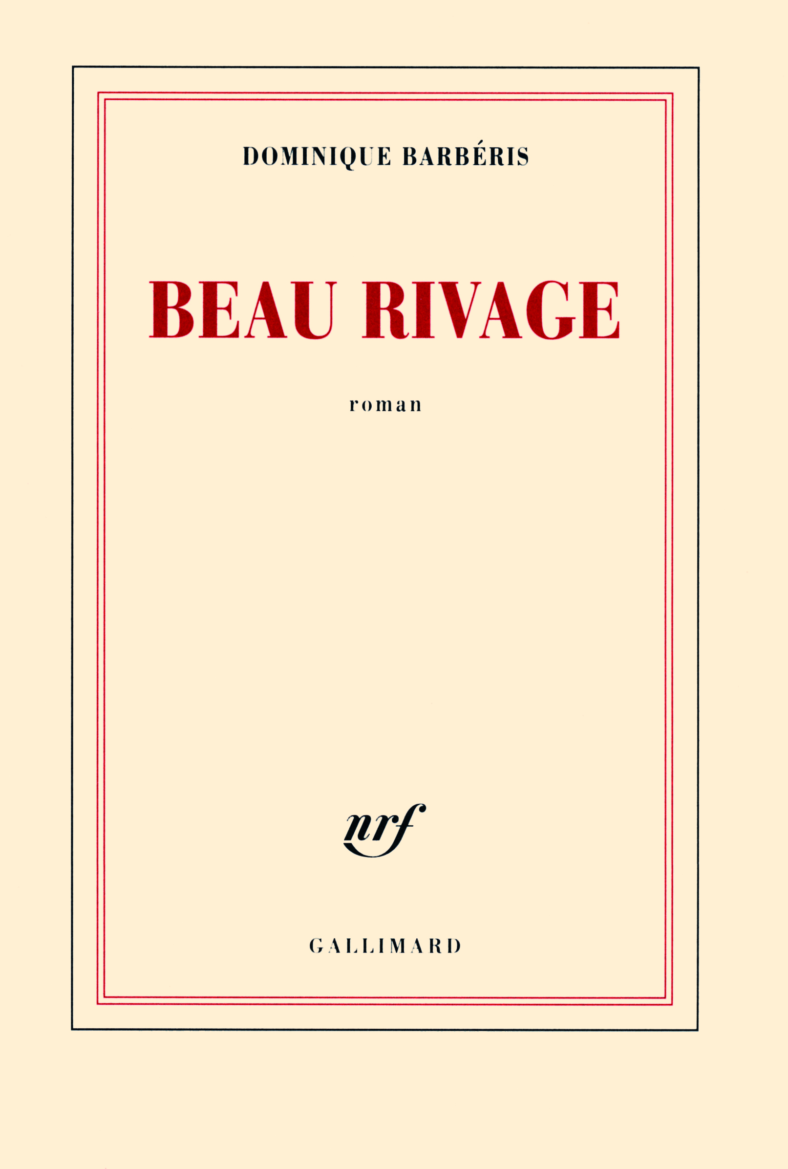 Beau Rivage (9782070130306-front-cover)