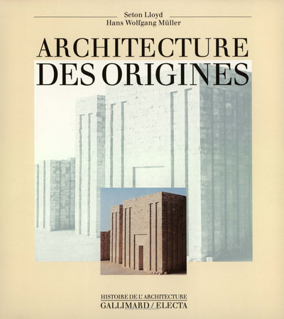Architecture des origines (9782070150106-front-cover)