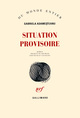 Situation provisoire (9782070136049-front-cover)