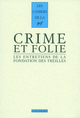 Crime et folie (9782070134397-front-cover)