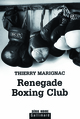 Renegade Boxing Club (9782070121038-front-cover)