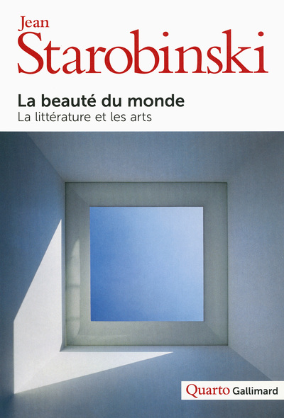 La beauté du monde, La littérature et les arts (9782070145607-front-cover)