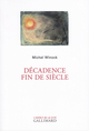 Décadence fin de siècle (9782070107032-front-cover)