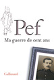 Ma guerre de cent ans (9782070144716-front-cover)