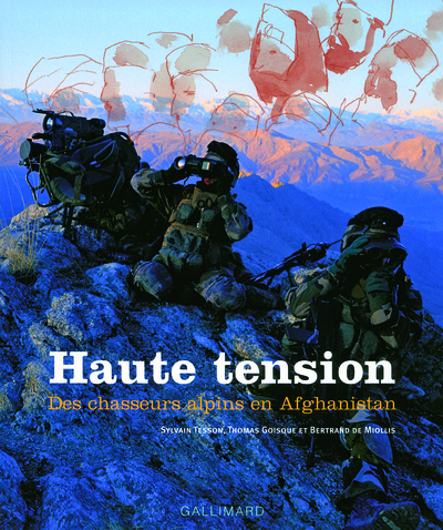 Haute tension, Des chasseurs alpins en Afghanistan (9782070127139-front-cover)