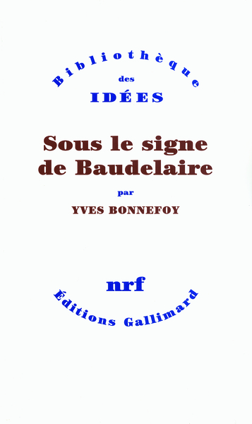 Sous le signe de Baudelaire (9782070135448-front-cover)