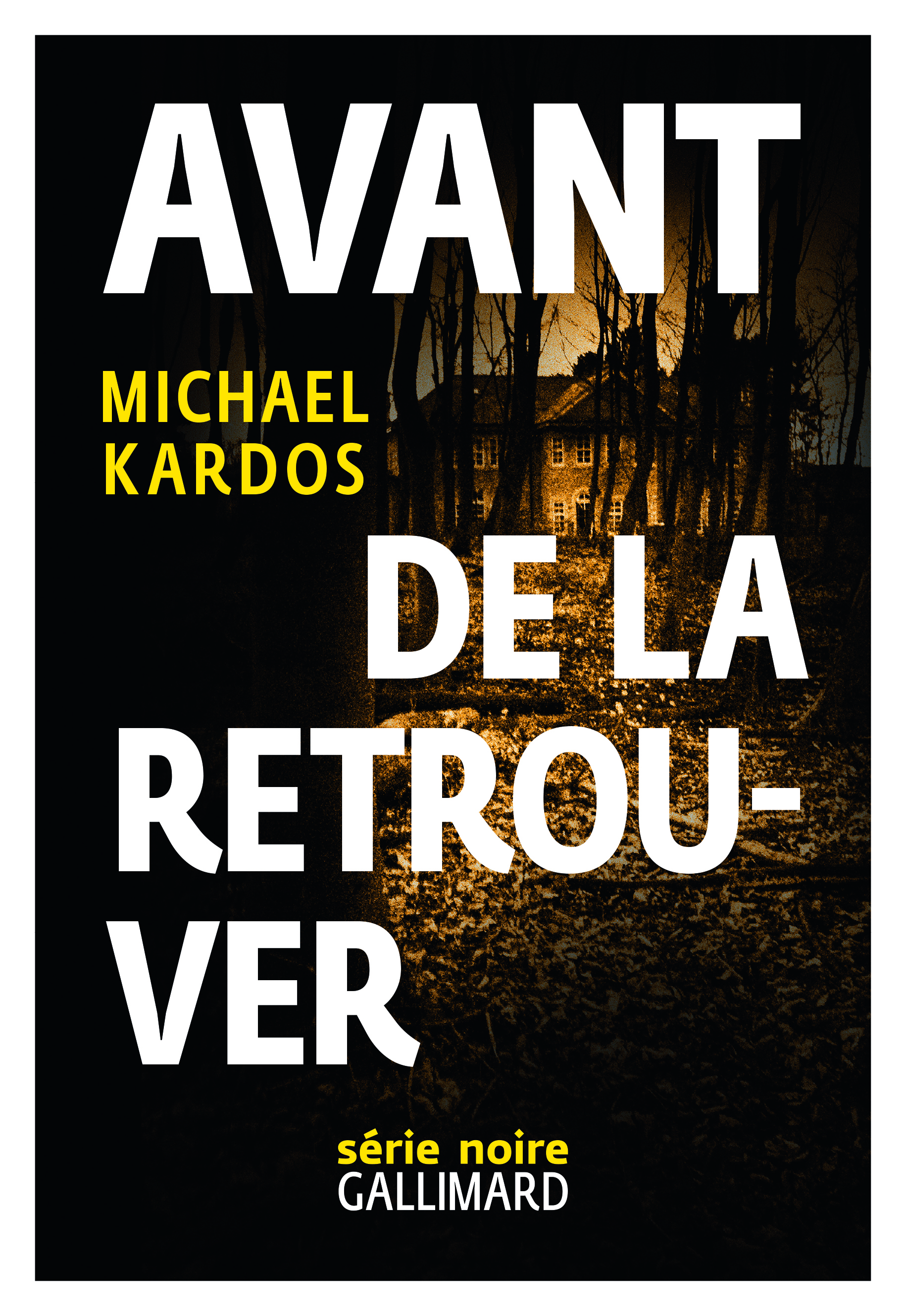 Avant de la retrouver (9782070149537-front-cover)