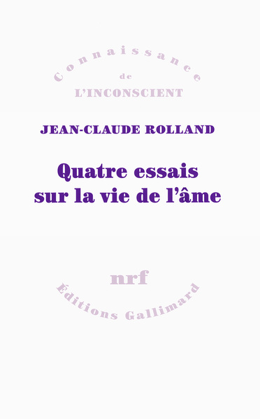 Quatre essais sur la vie de l'âme (9782070148905-front-cover)