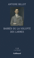 Barrès ou La volupté des larmes (9782070143467-front-cover)