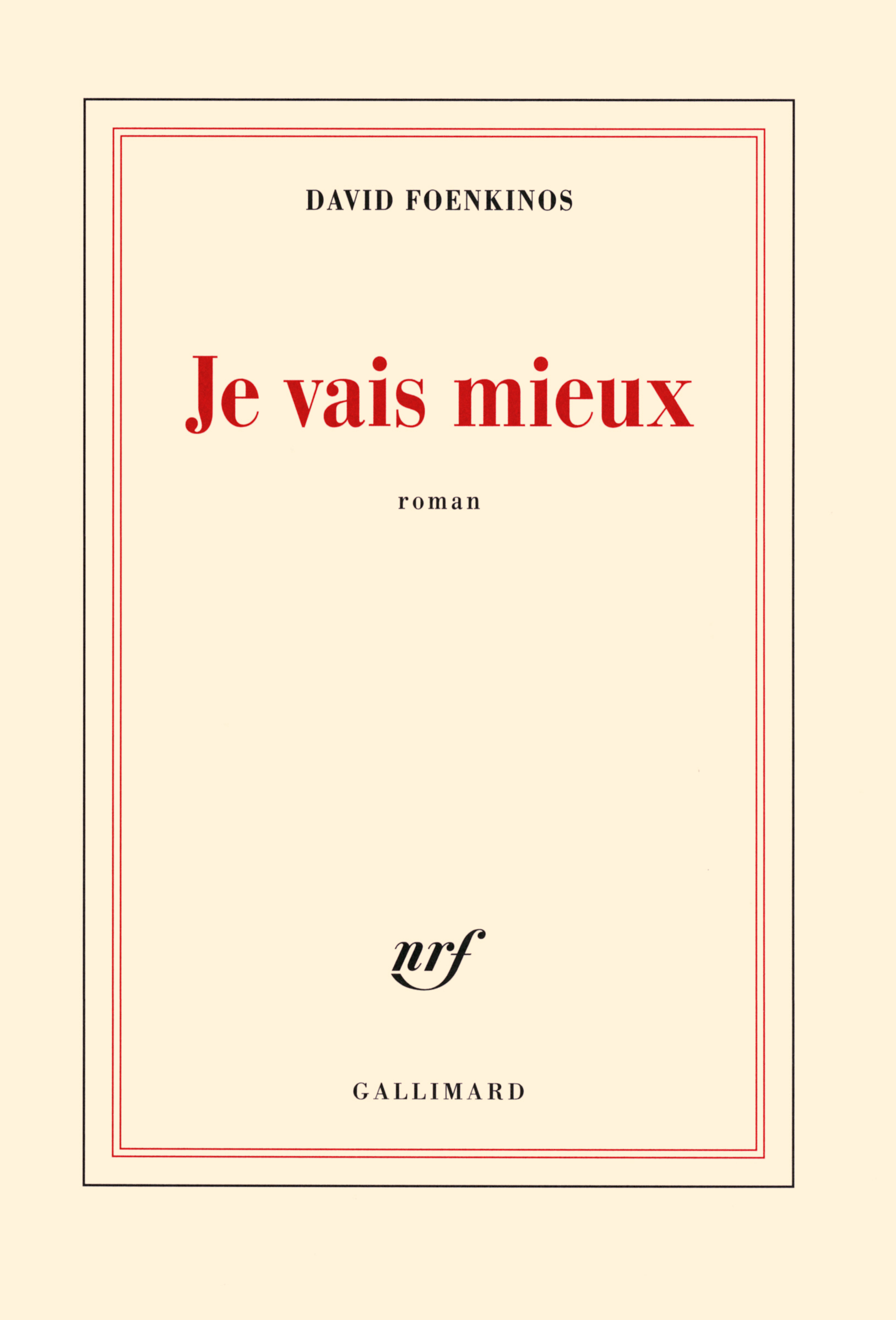 Je vais mieux (9782070140107-front-cover)