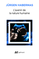 L'avenir de la nature humaine, Vers un eugénisme libéral ? (9782070149421-front-cover)