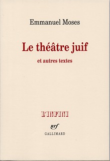 Le théâtre juif et autres textes (9782070134540-front-cover)