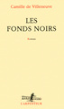 Les fonds noirs (9782070178261-front-cover)