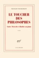 Le toucher des philosophes, Sartre, Nietzsche et Barthes au piano (9782070121953-front-cover)