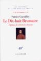 Le Dix-huit Brumaire, L'épilogue de la Révolution française (9-10 novembre 1799) (9782070120321-front-cover)