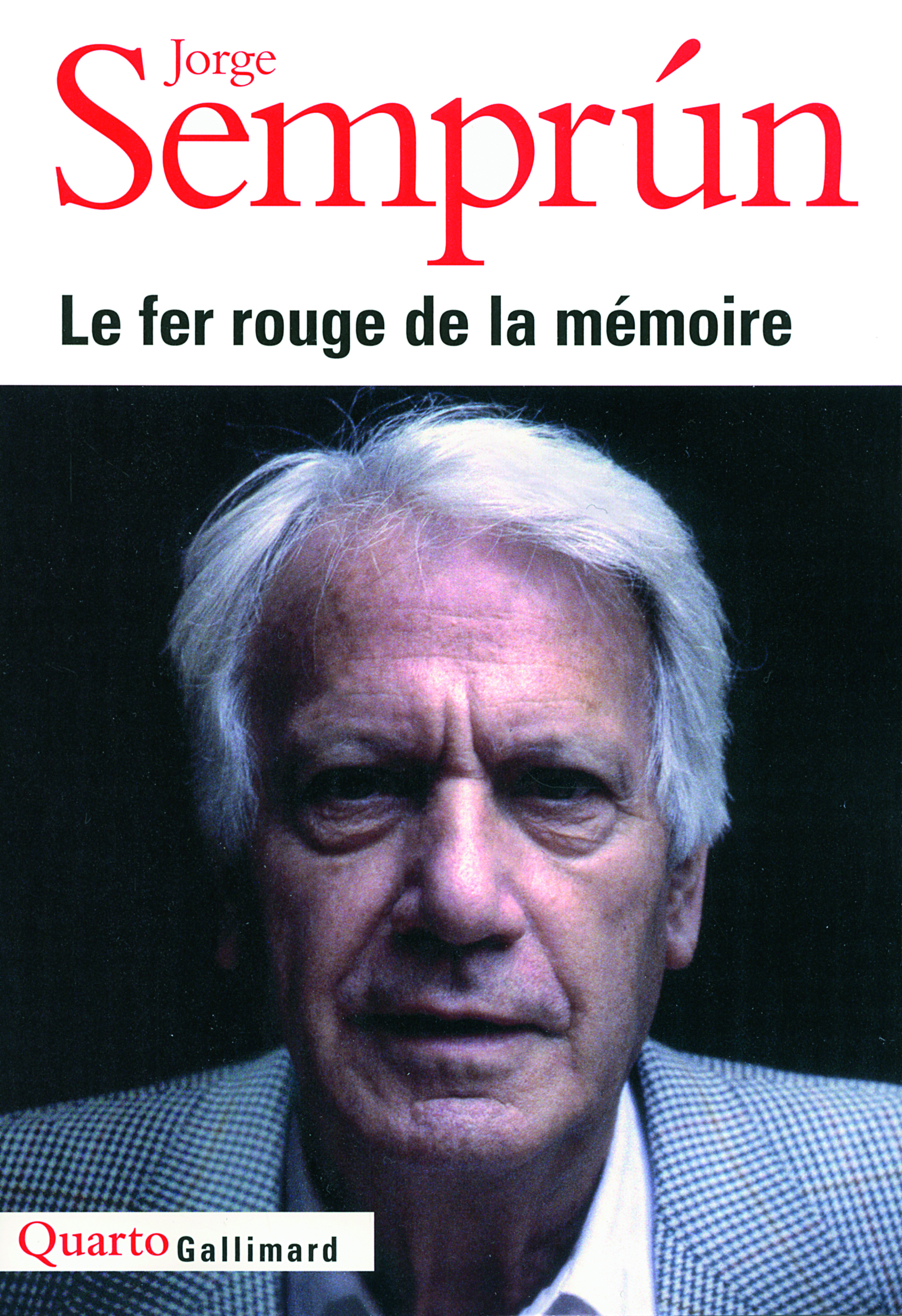 Le fer rouge de la mémoire (9782070136247-front-cover)