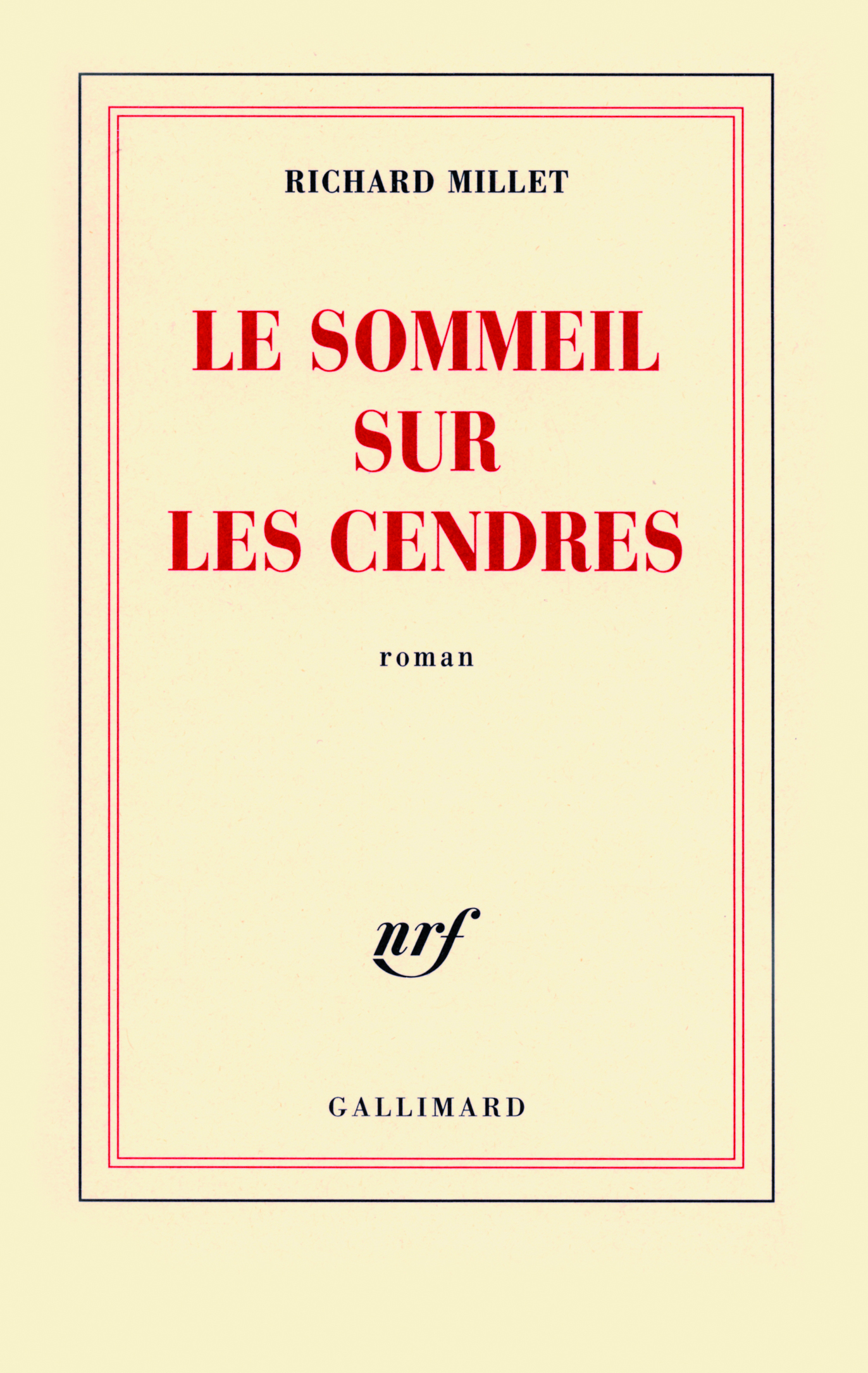 Le sommeil sur les cendres (9782070128099-front-cover)