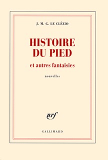 Histoire du pied et autres fantaisies (9782070136346-front-cover)