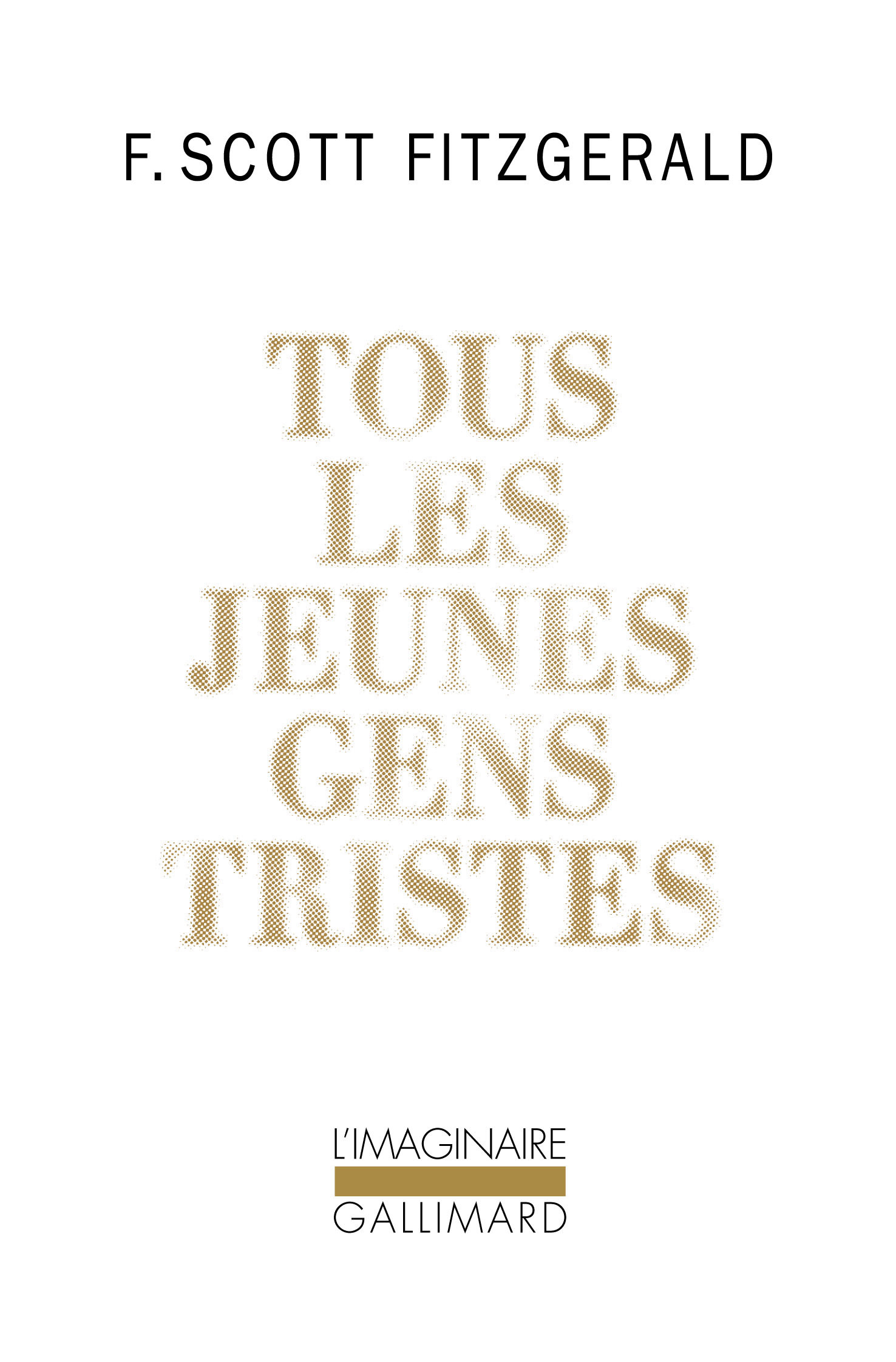 Tous les jeunes gens tristes (9782070141746-front-cover)