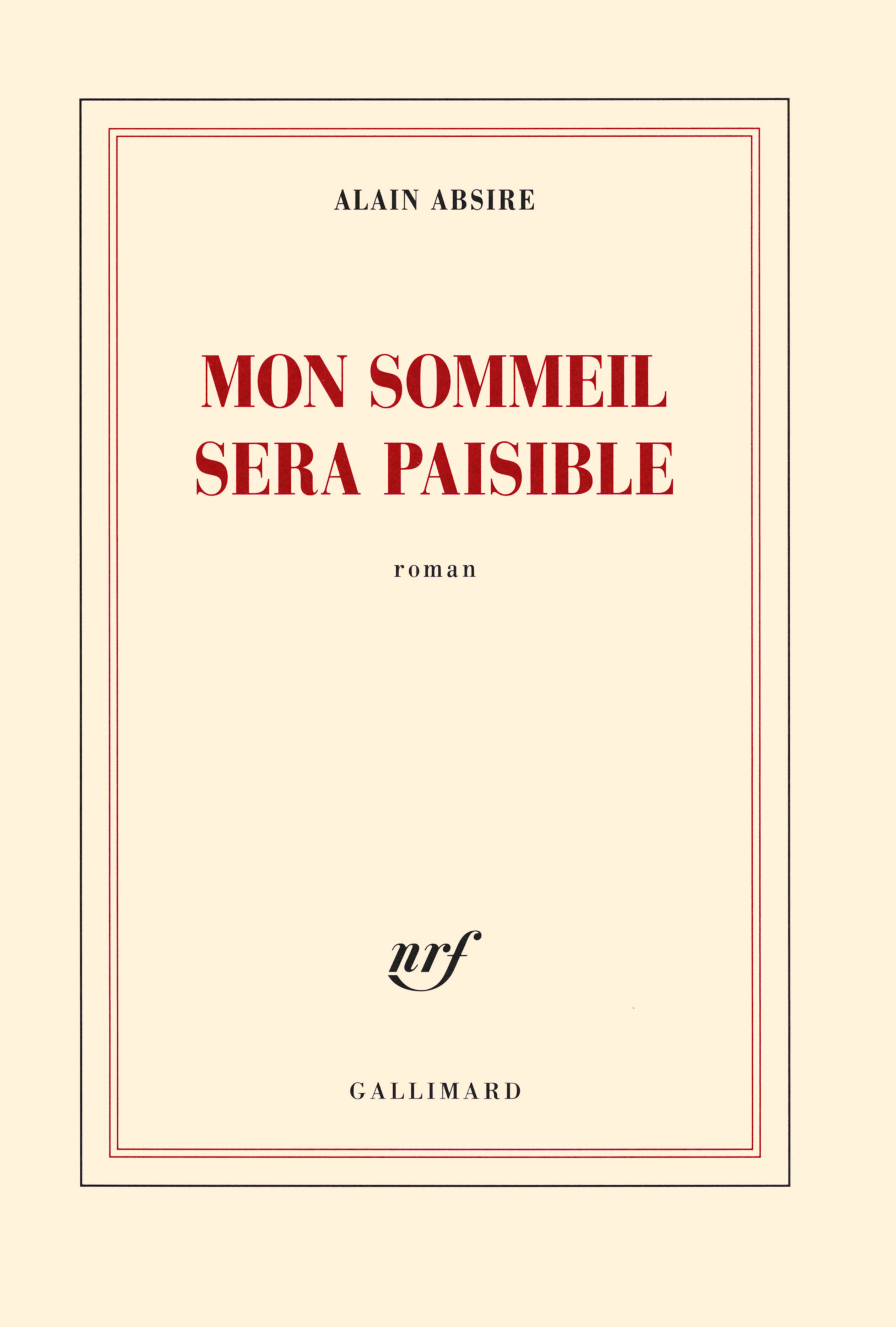 Mon sommeil sera paisible (9782070143009-front-cover)