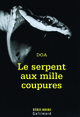 Le serpent aux mille coupures (9782070124725-front-cover)