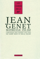 Jean Genet matricule 192.102, Chronique des années 1910-1944 (9782070130993-front-cover)