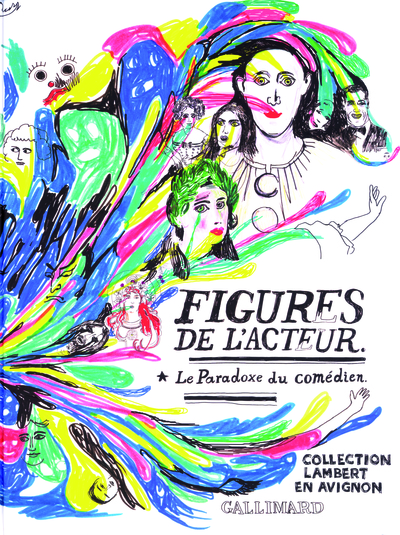 Figures de l'acteur, Le Paradoxe du comédien (9782070118670-front-cover)