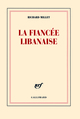 La fiancée libanaise (9782070134045-front-cover)