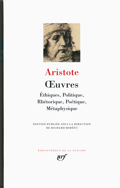 Œuvres, Éthiques, Politique, Rhétorique, Poétique, Métaphysique (9782070113590-front-cover)