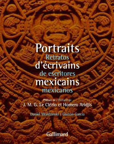 Portraits d'écrivains mexicains/Retratos de escritores mexicanos (9782070125364-front-cover)