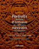 Portraits d'écrivains mexicains/Retratos de escritores mexicanos (9782070125364-front-cover)