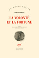 La volonté et la fortune (9782070126842-front-cover)