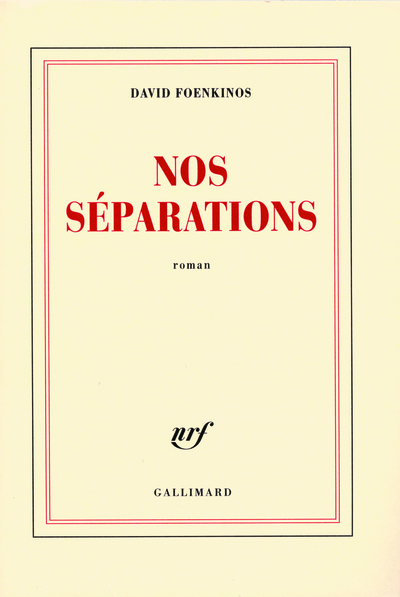 Nos séparations (9782070122257-front-cover)