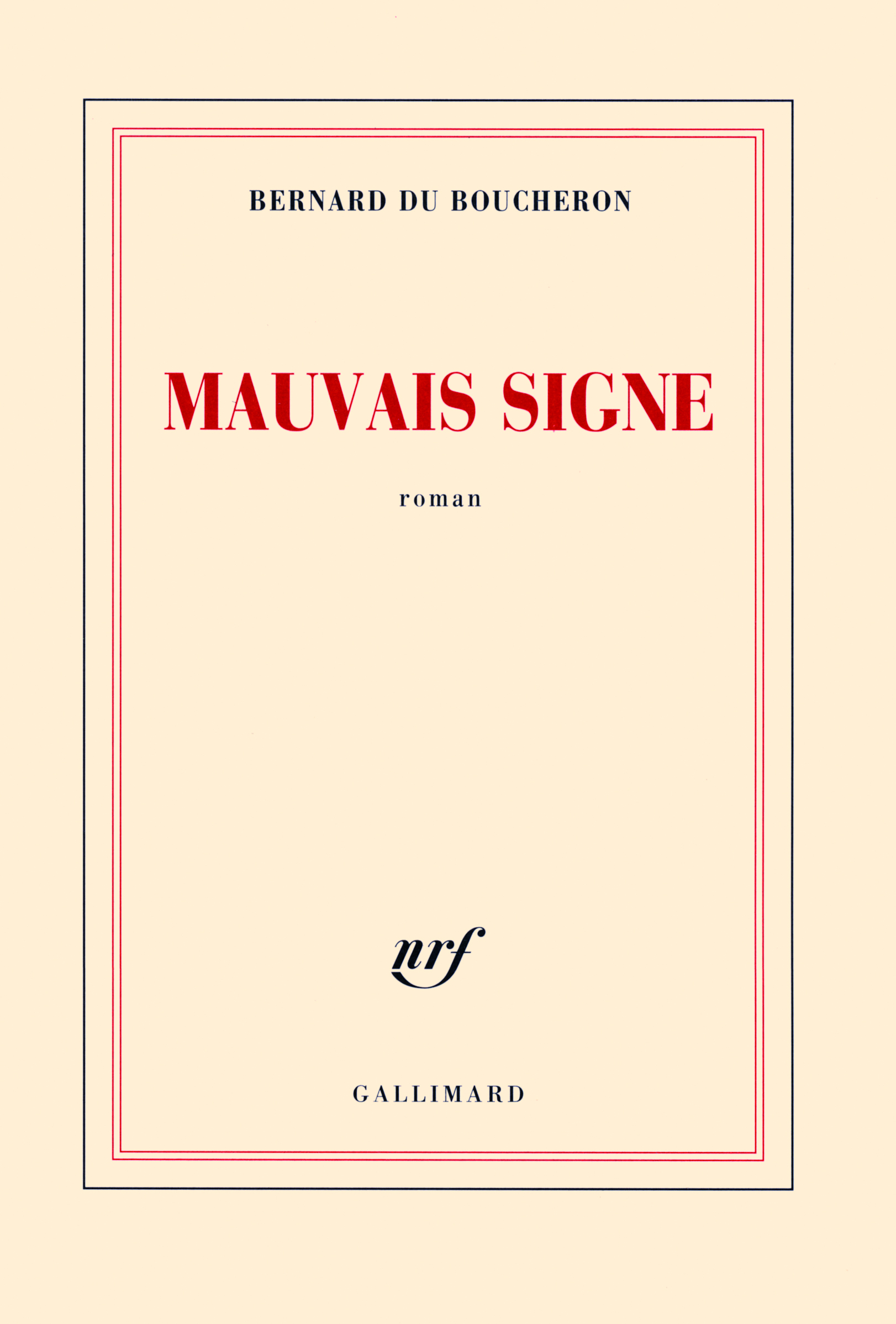 Mauvais signe (9782070136360-front-cover)